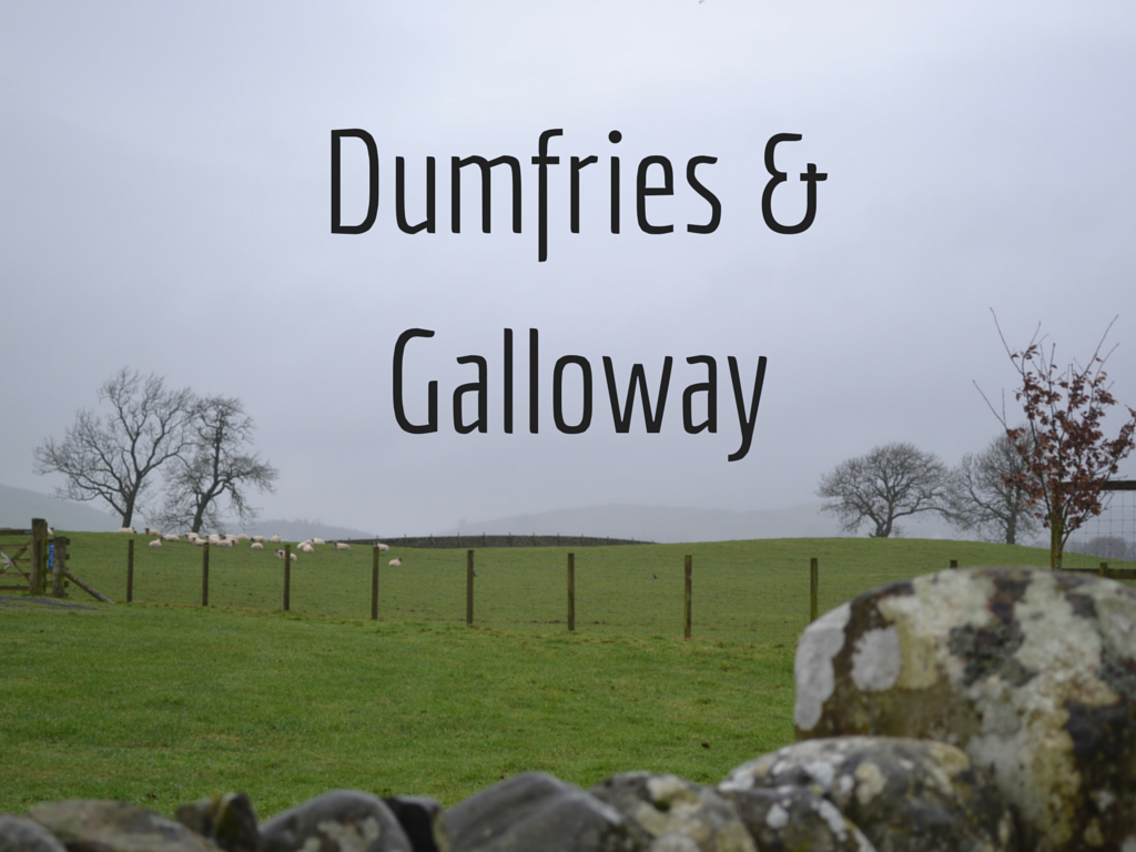 Top 10 posts: 8 Things I Loved About Dumfries and Galloway